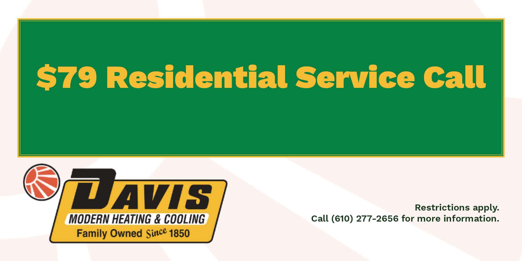 Coupon for $79 residential service call.